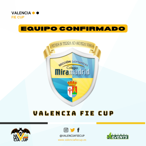 ¡Colegio Miramadrid confirmado para la Valencia FIE CUP!